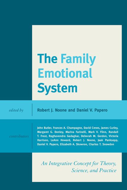 The Family Emotional System, Daniel V. Papero, Robert J. Noone