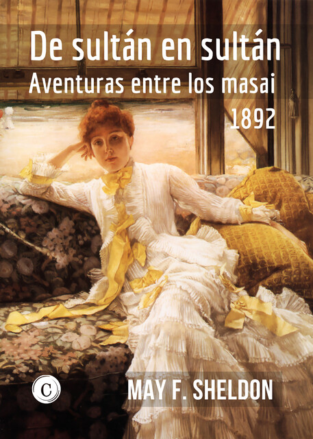 De sultán en sultán, May French Sheldon