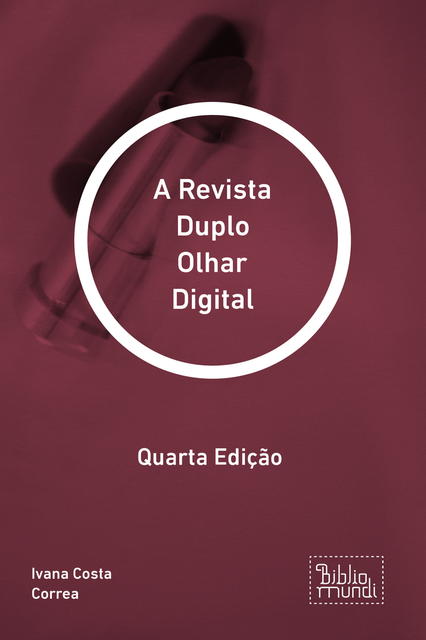 A Revista Duplo Olhar Digital, Ivana Costa Correa