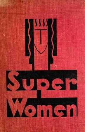 Superwomen, Albert Payson Terhune
