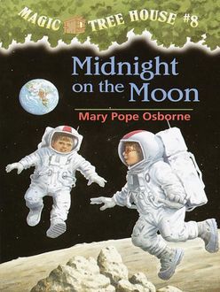 Midnight on the Moon, Mary Pope Osborne