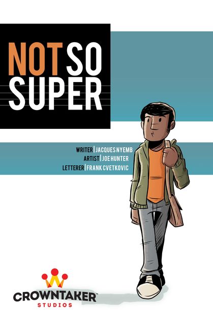 Not So Super Vol. 1, Beverly Bambury, Frank Cvetkovic