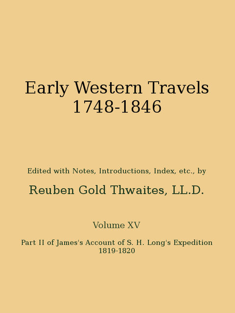 James's Account of S. H. Long's Expedition, 1819–1820, part 2, Edwin James