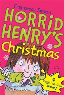 Horrid Henry's Christmas, Francesca Simon