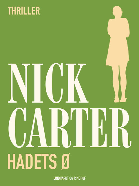 Hadets ø, Nick Carter