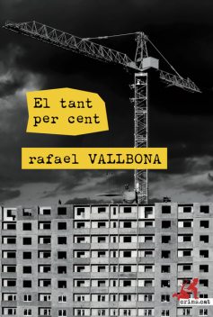 El tant per cent, Rafael Vallbona