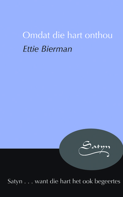 Omdat die hart onthou, Ettie Bierman