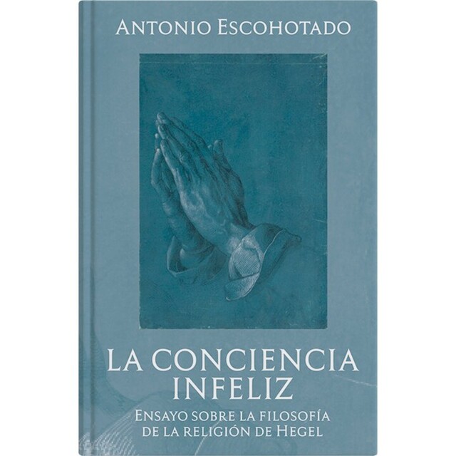 La conciencia infeliz, Antonio Escohotado
