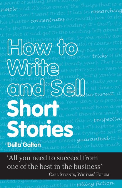How to Write and Sell Short Stories, Della Galton