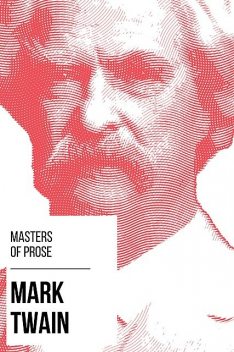 Masters of Prose – Mark Twain, Mark Twain, August Nemo