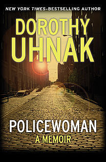 Policewoman, Dorothy Uhnak