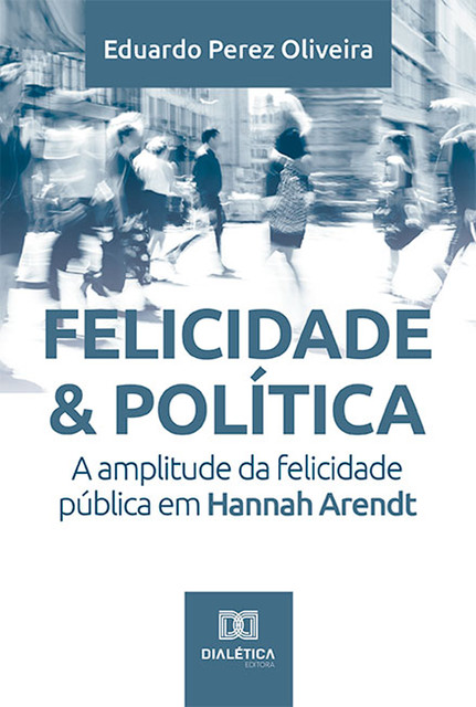 Felicidade & Política, Eduardo Oliveira