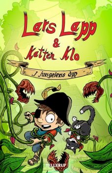 Lars Lapp og Katten Klo #3: I jungelens dyp, Flemming Schmidt