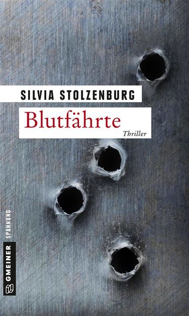 Blutfährte, Silvia Stolzenburg