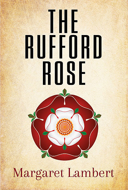 The Rufford Rose, Margaret Lambert