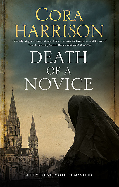 Death of a Novice, Cora Harrison