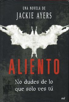 Aliento, Jackie Ayers