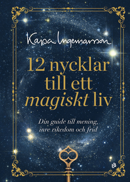 12 nycklar till ett magiskt år, Kajsa Ingemarsson