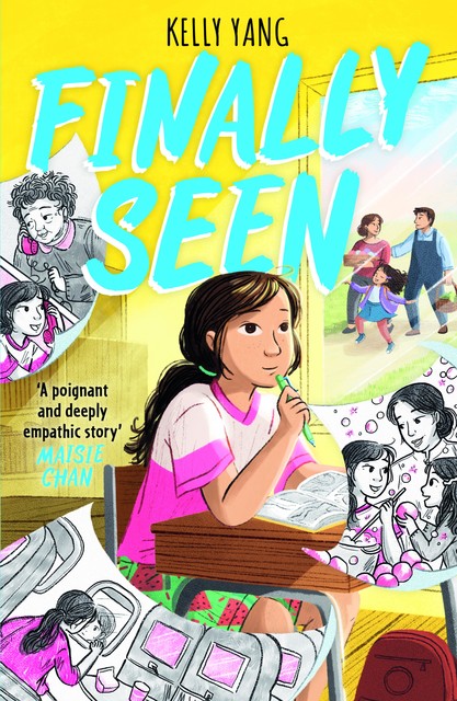 Finally Seen, Kelly Yang