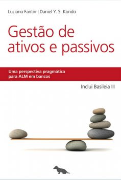 Gestão de Ativos e Passivos, Daniel Kondo, Luciano Fantin