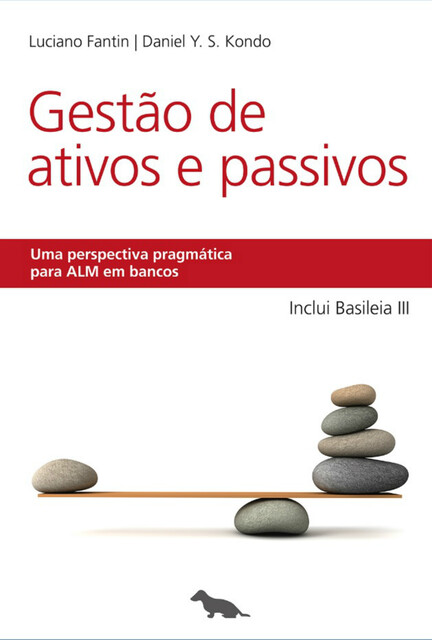 Gestão de Ativos e Passivos, Daniel Kondo, Luciano Fantin