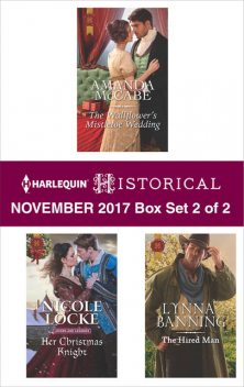 Harlequin Historical November 2017 – Box Set 2 of 2, Amanda McCabe, Lynna Banning, Nicole Locke