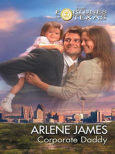 Corporate Daddy, Arlene James