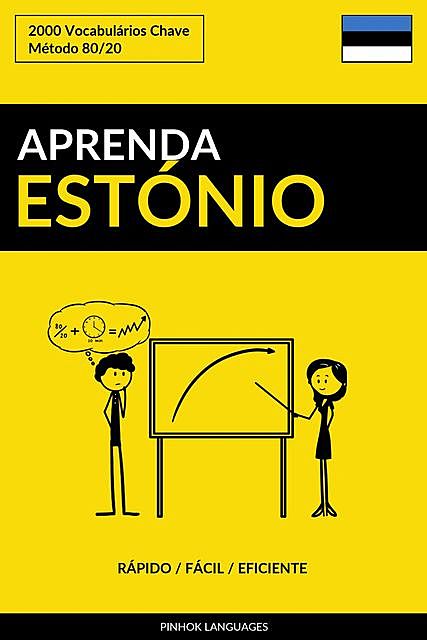Aprenda Estónio – Rápido / Fácil / Eficiente, Pinhok Languages