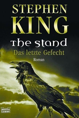 The Stand. Das letze Gefecht, Stephen King