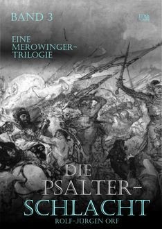 Die Psalterschlacht, Rolf-Jürgen Orf
