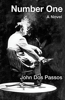 Number One, John Dos Passos