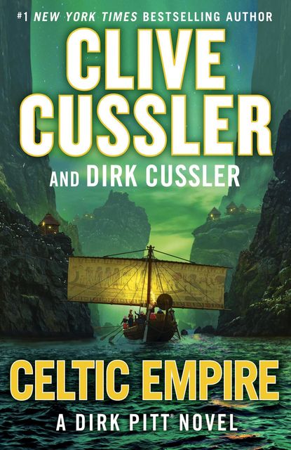Celtic Empire, Clive Cussler, Dirk Cussler