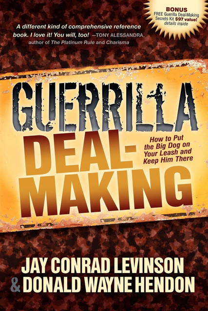 Guerrilla Deal-Making, Jay Levinson, Donald Hendon