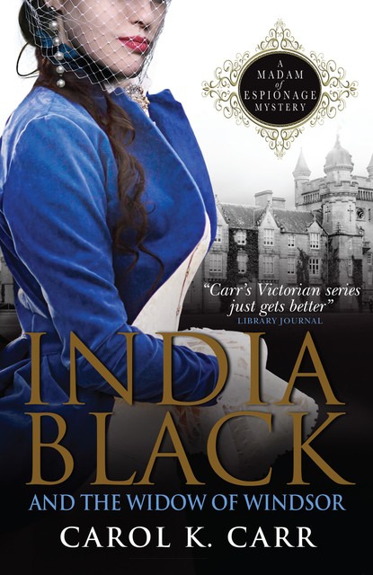 India Black and the Widow of Windsor, Carol K.Carr