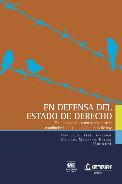 En defensa del estado de derecho, Viridiana Molinares Hassan, Carlo Amirante, David Odalric de Caixal i Mata, Joan Lluís Pérez Francesch, Lela Janashvili, Manuel Carrasco _Durán, Michelangelo Pascali, Michelle Carducci, Tomás Gil Márquez, Tullio Fenucci