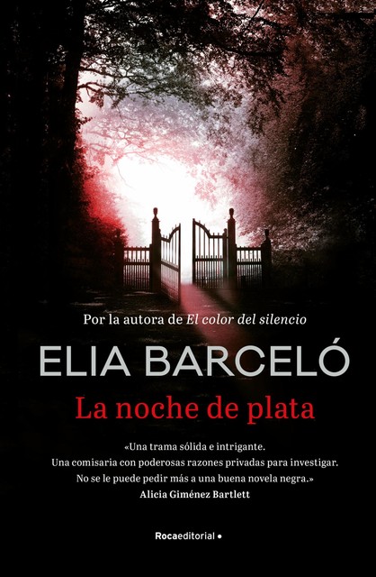 La noche de plata, Elia Barceló