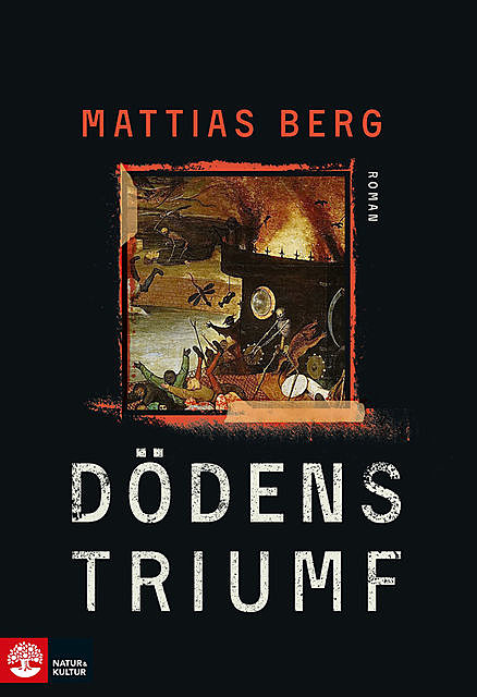 Dödens triumf, Mattias Berg
