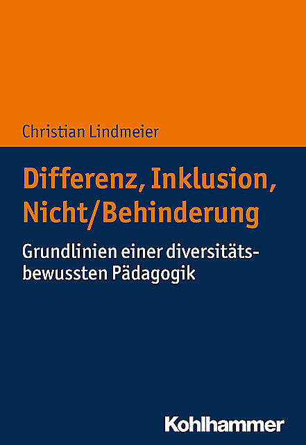 Differenz, Inklusion, Nicht/Behinderung, Christian Lindmeier