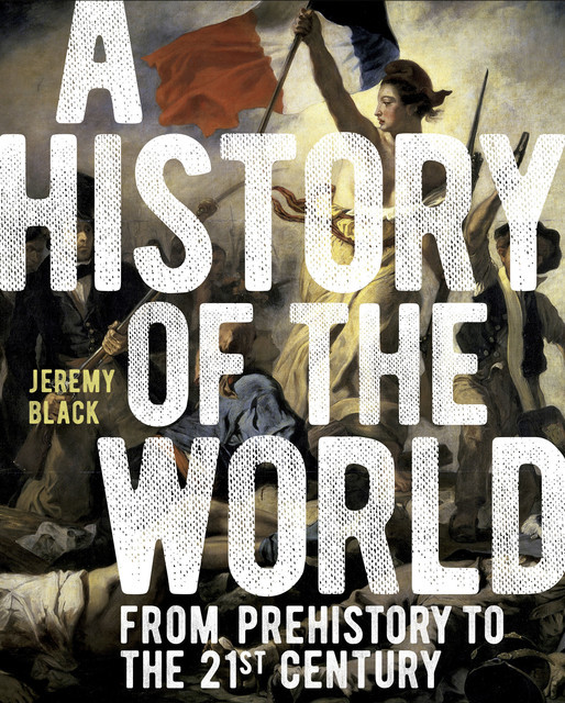 A History of the World, Jeremy Black