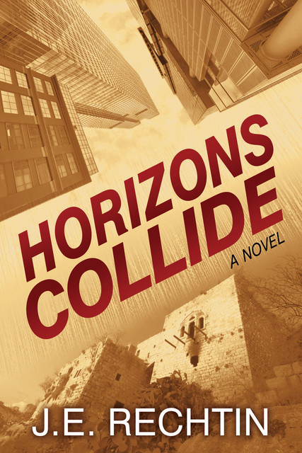 Horizons Collide, J.E. Rechtin