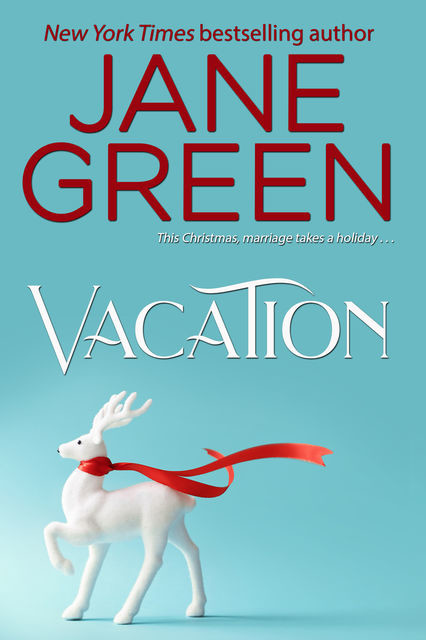 Vacation, Jane Green