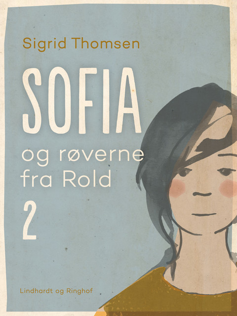 Sofia og røverne fra Rold 2, Sigrid Thomsen