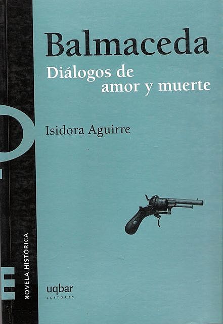Balmaceda, Isidora Aguirre