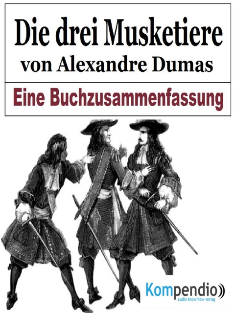 Die drei Musketiere von Alexandre Dumas, Alessandro Dallmann