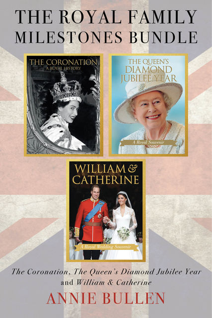 The Royal Family Milestones Bundle, Annie Bullen, Brian Hoey