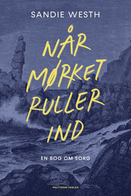 Når mørket ruller ind, Sandie Westh