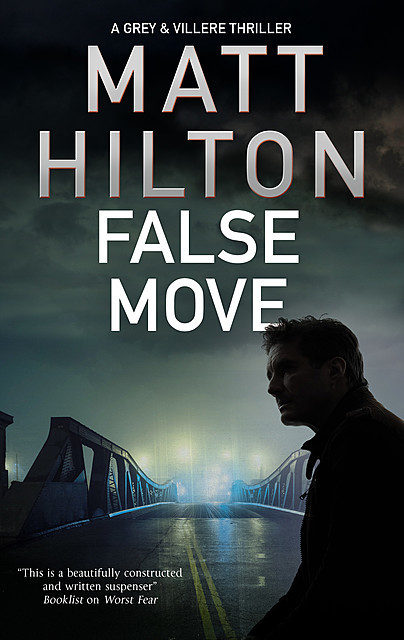 False Move, Matt Hilton