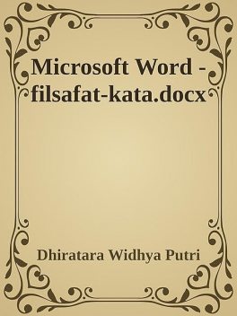Microsoft Word – filsafat-kata.docx, Dhiratara Widhya Putri