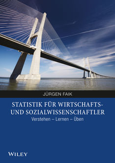 Statistik für Wirtschafts- und Sozialwissenschaftler, Jürgen Faik