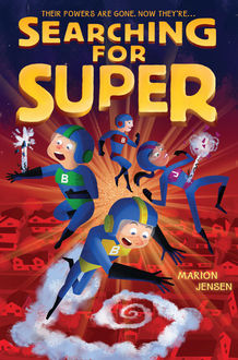 Searching for Super, Marion Jensen